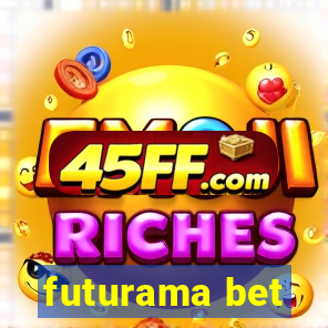 futurama bet